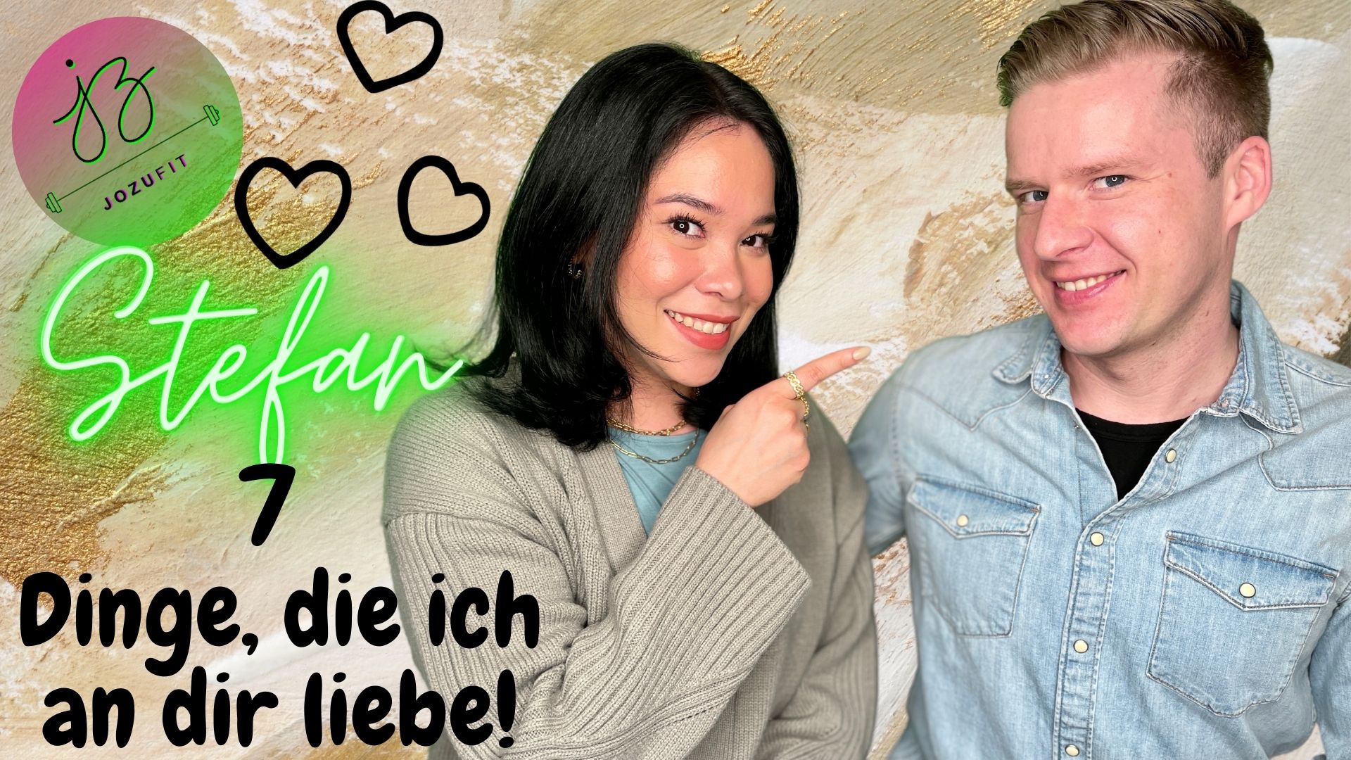 Stefan-7-Dinge-die-ich-an-dir-liebe-Jozufit